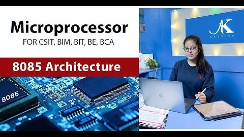 Day2: Microprocessor 8085 Architecture in Nepali Language | 8085 Microprocessor Tutorial in Nepali