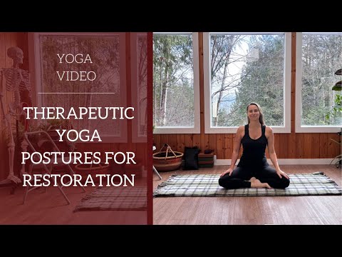 Five Therapeutic Yoga Postures for Restoration