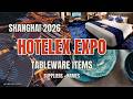 The Hotelex 34Th Shanghai International Hotel and Catering Industry Expo | Tableware | Name Included
