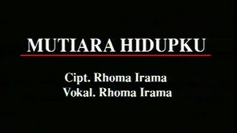 Rhoma Irama - Mutiara Hidupku (Official Music Video)