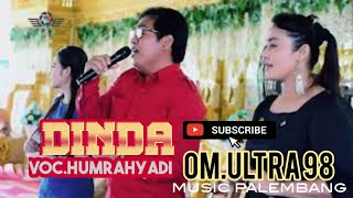 OM.ULTRA 98 | DINDA | HUMRAHYADI | LIVE MPU | Panji Record | Shapa WG