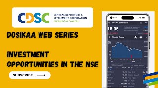 Dosikaa Web Series   Investment Opportunities in the NSE