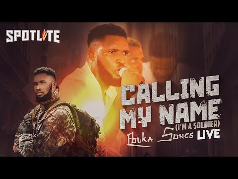 Calling My Name [I'm A Soldier] - Ebuka Songs [Live]