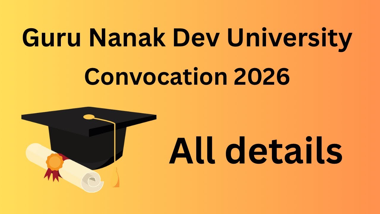 Convocation 2026 || Guru Nanak Dev University Amritsar 