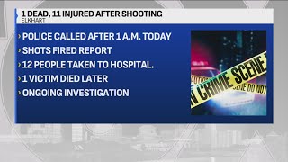 1 killed, 11 injured in Elkhart shooting