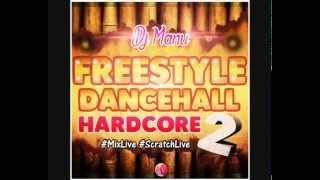 DJ MANU FREESTYLE DANCEHALL HARDCORE 2 #MiXlIvE [exclusivité #Matstyle-musiik974 ]