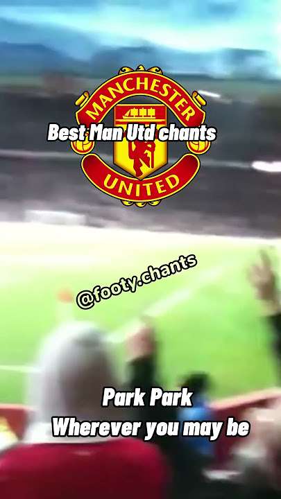 Park park wherever you may be #footychants #football