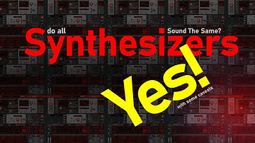 Do All Synths Sound The Same : Yes