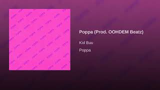 Poppa - Kid Buu