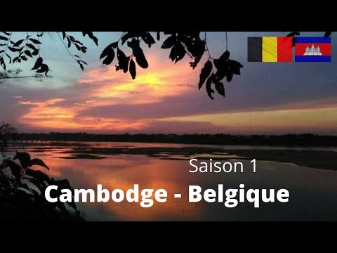 Connexion Belgique - Cambodge / Saison 1