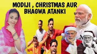 Modiji, Christmas Aur Andhbhakt Christmas Hate Mongers Modiji