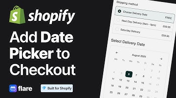Shopify Plus: Add Delivery Date Picker to Checkout with Flare (Step-by-Step)