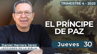 Daniel Herrera I Lección Escuela Sabática I Octubre 30 2025