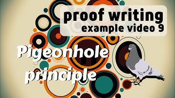 examples of the pigeonhole principle -- proof writing examples 9