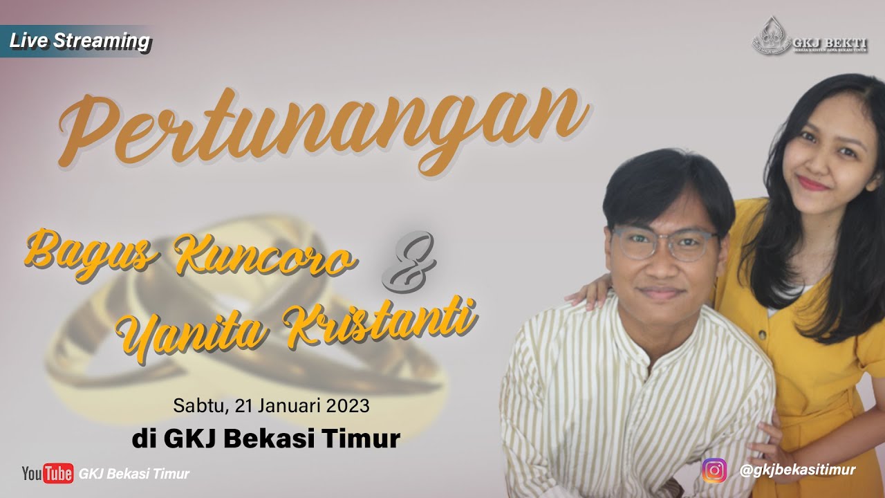 Pertunangan Bagus & Yanita - Sabtu, 21 Januari 2023 | 11.00 Wib