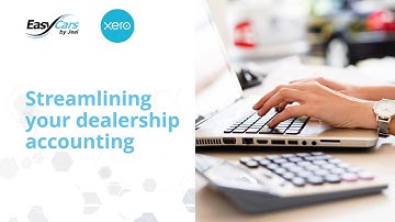 EasyCars + Xero: How to streamline dealership accounting webinar