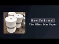 How to install filter paper and filter disc of the SPF plating filter system