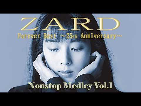 ZARD (Revival) Forever Best ～25th Anniversary～ All Nonstop