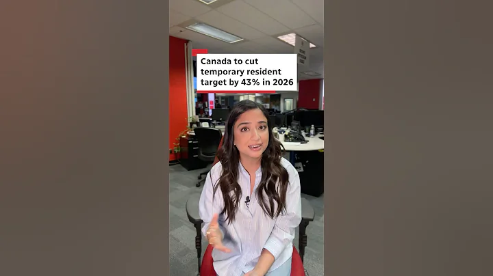 Canada to cut temporary resident target by 43% in 2026