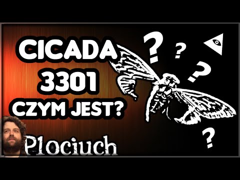 Plociuch #137 - Cykada / Cicada 3301 - Czym jest. Skąd się wzięło.