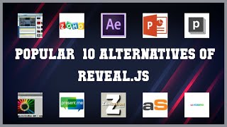 Reveal.js | Top 28 Alternatives of Reveal.js