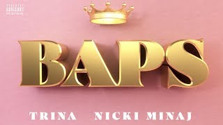 Trina, Nicki Minaj - BAPS (Audio)