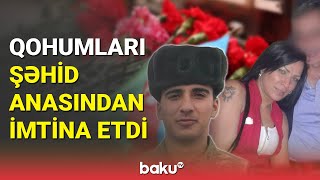 Kənd sakinlərindən şəhid anasına etiraz : Onu burada istəmirik - BAKU TV