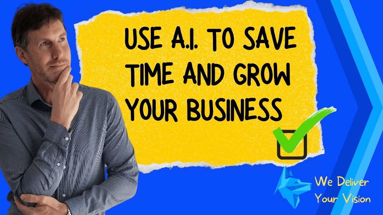 How To Use AI To Grow Your Business Fast. - YouTube