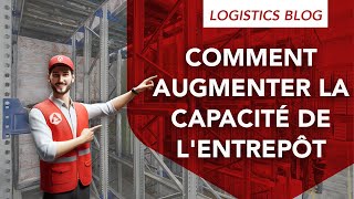 Comment augmenter la capacité d'un entrepôt : clés et avantages | Logistics Blog .