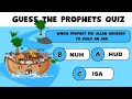 Prophets quiz  islam quiz