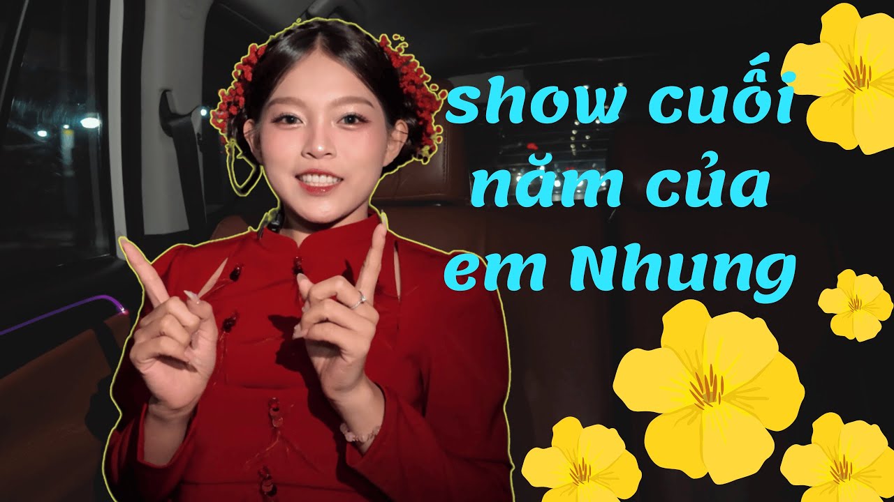 VLOG | SHOW ĐÊM GIAO THỪA CỦA TUYẾT NHUNG