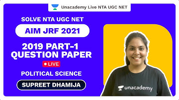 Solve NTA UGC NET 2019 (Part 1) Question Paper Live | AIM JRF 2021 Political Science | Supreet