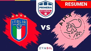 PRIMERA B | Italia 2021 (3) vs (1) Ajax 2022 | Resumen | EXASIL