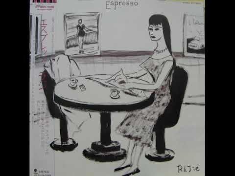 Rajie - エスプレッソ/Esupuresso - YouTube