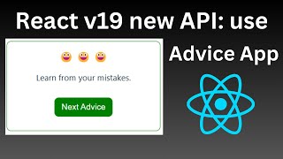 Create Advice App in React v19 | ReactJS Tutorial with new API: use
