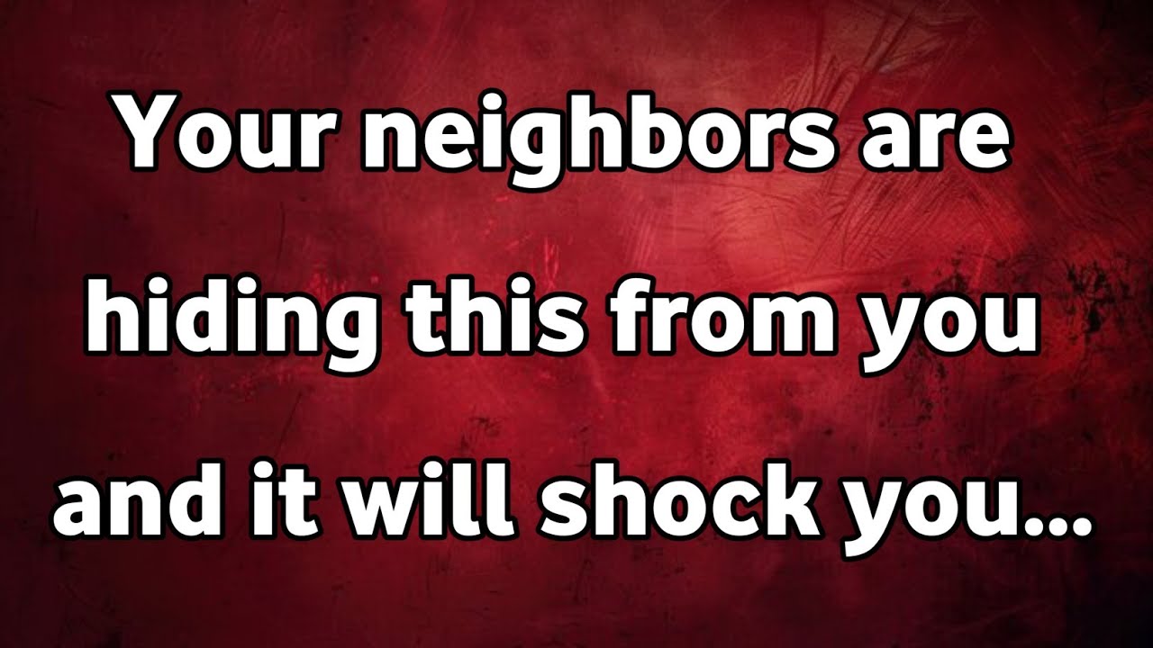 Your neighbors are hiding this from you and it will shock you... YouTube