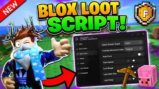 [NEW] Blox Loot OP Script - Auto Farm, God Mode, Duping (PASTEBIN)
