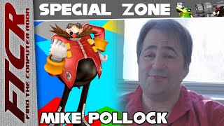 A Welcome Message From: Mike Pollock