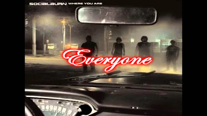 SocialBurn - Everyone (CD Quality) w/Lyrics - DayDayNews