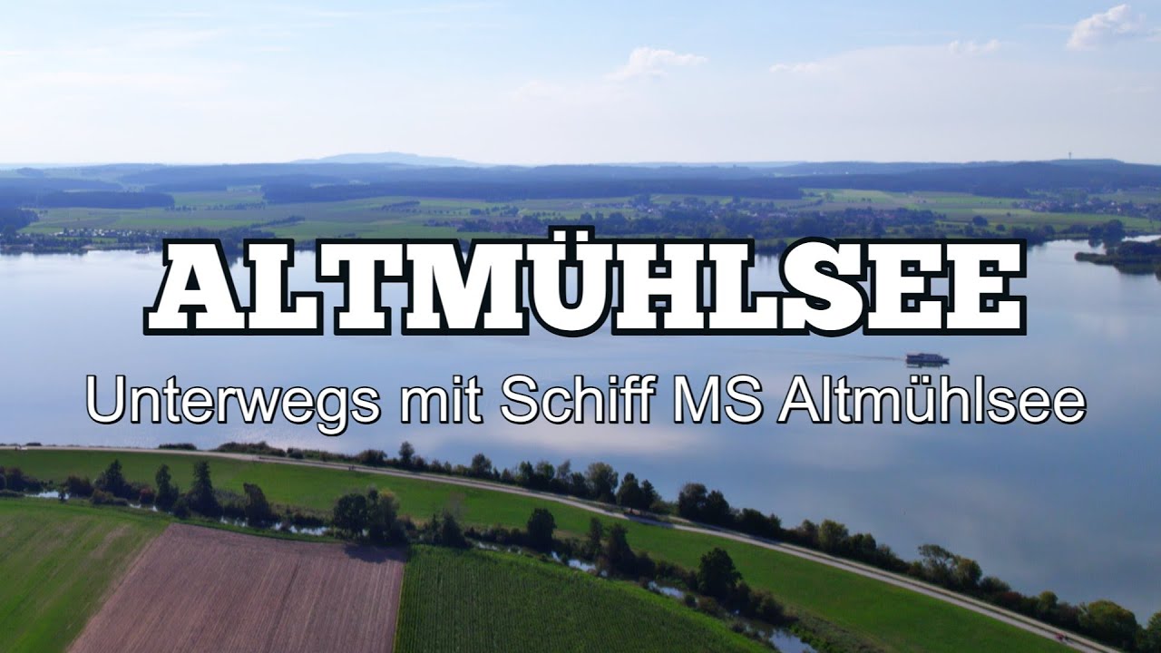 🇩🇪🛳 ALTMÜHLSEE - unterwegs mit Schiff \