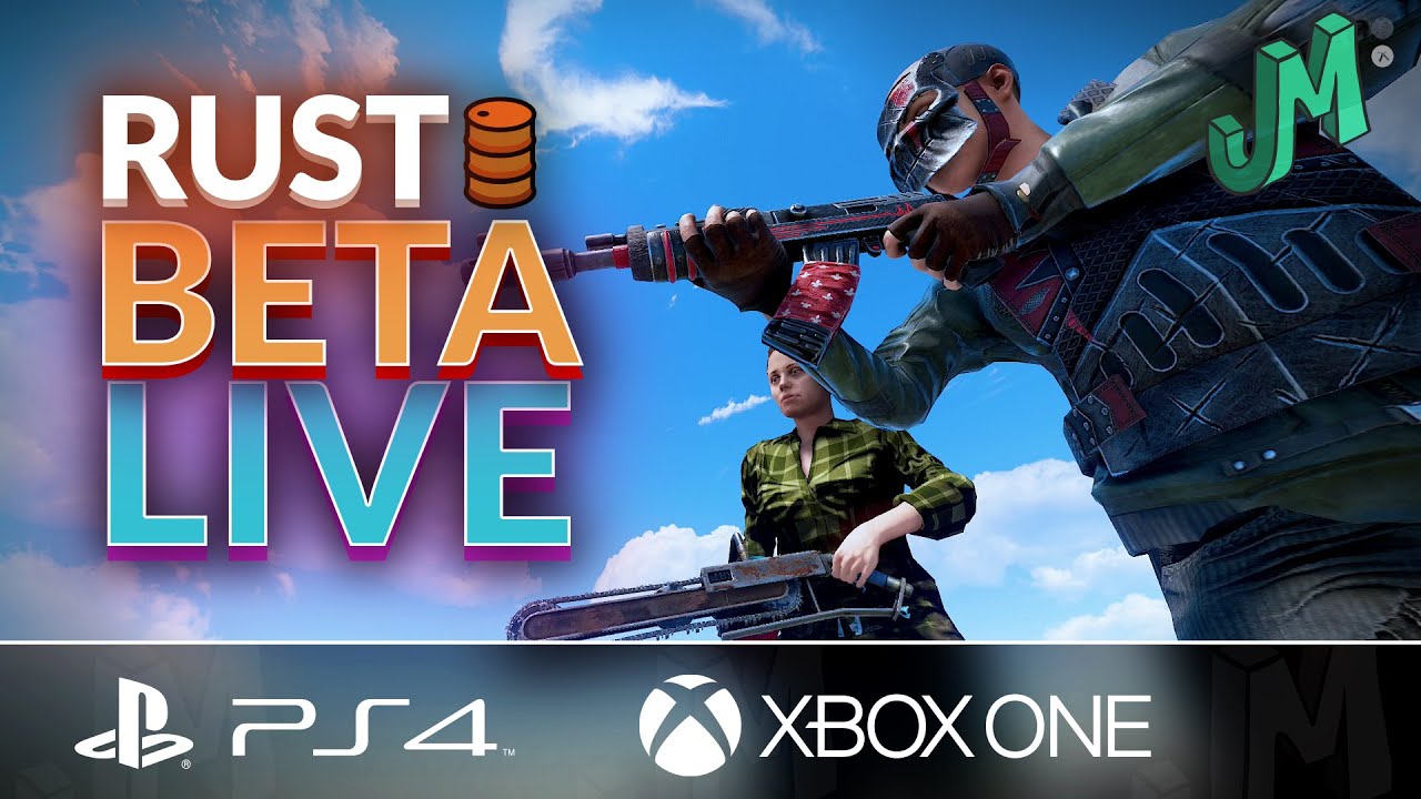 Rust Beta Version RUST 🛢 BETA Extended! Live Gameplay 🎮 Rust Console Edition - Stream 214 ...