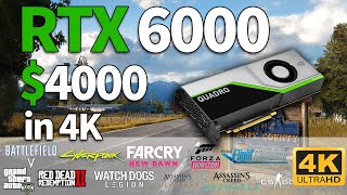 $4000 Quadro RTX 6000 Gaming in 4K | Test in 12 Games | 4K