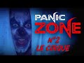 Panic zone le cirque teaser