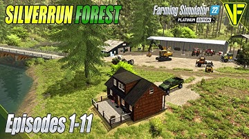 Silverrun Forest Supercut (Episodes 1-11) | Farming Simulator 22 Forestry