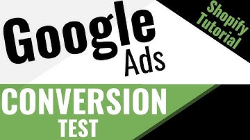 How to Test Google Ads Conversion Tracking: Do you