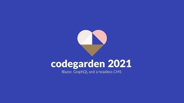 Blazor, GraphQL and a headless CMS - Umbraco Codegarden 2021