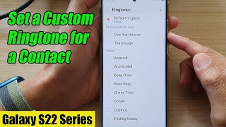 Galaxy S22/S22+/Ultra: How to Set a Specific/Custom Ringtone for a Contact Resimi