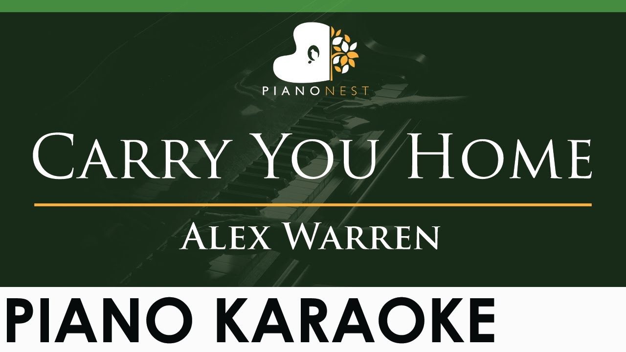 Alex Warren - Carry You Home - LOWER Key (Piano Karaoke Instrumental) Alex Warren - Carry You Home - LOWER Key (Piano Karaoke Instrumental)