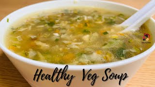 Vegetable soup | Veg Soup | Healthy Recipe | Soup for winter Season| Diet Soup
