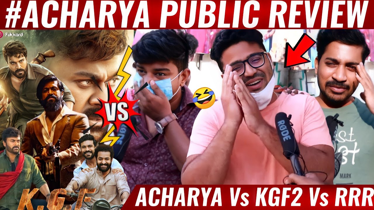 🔴Acharya Vs KGF2 Review | Acharya Movie review | Acharya public review | Acharya public talk | KGF 2